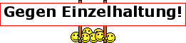 Gegen Einzelhaltung