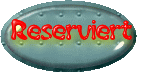 Reserviert